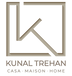 Kunal Trehan® Casa Maison Home